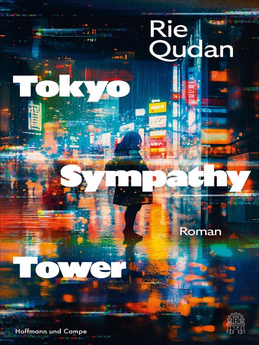 Title details for Tokyo Sympathy Tower by Rie Qudan - Wait list